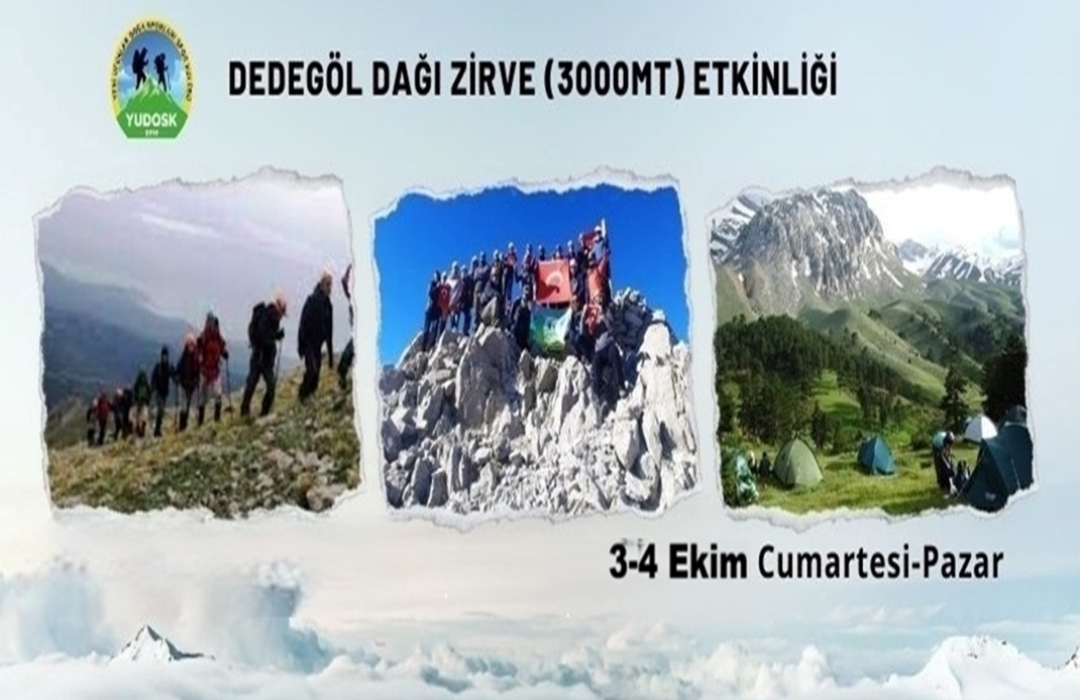 DEDEGÖL DAĞI ZİRVE (3000 mt) ETKİNLİĞİ - Doğa Sporları Etkinliği